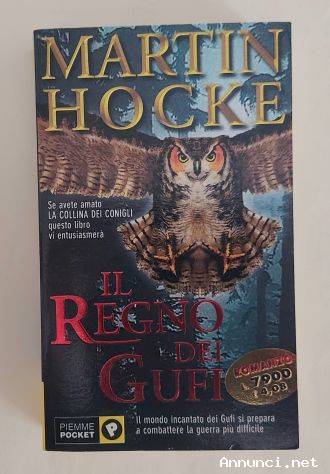 Il regno dei gufi di Martin Hocke Ed.Piemme, 2001 come nuovo