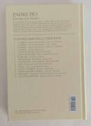 Padre Pio. L'uomo e il Santo Volume 7 Editore:Mondadori per TV Sorrisi e Canzoni, 2006