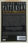 Scelta obbligata di Richard North Patterson 1°Ed.Tea su licenza Longanesi & C.maggio 2006