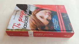 Ti prego lasciati odiare di Anna Premoli Newton Compton editori settembre 2013 come nuovo 