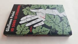 Io sono lo straniero di Pasini Giuliano 1°Ed.Mondadori, 2013 come nuovo