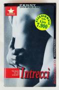 Intrecci di Penny Jordan 1°Ed: Harlequin Mondadori, novembre 1995