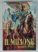 Il milione di Marco Polo Editrice Aristea, Milano(senza data) perfetto 