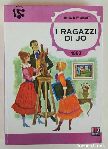 I ragazzi di Jo di Louisa May Alcott Editrice AMZ Milano, 1962 ottimo