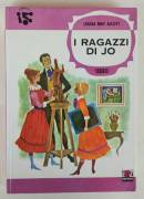 I ragazzi di Jo di Louisa May Alcott Editrice AMZ Milano, 1962 ottimo