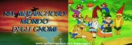 Nel Meraviglioso Mondo degli Gnomi - Completa