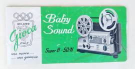Libretto d'istruzioni Proiettore pellicole Baby Sound Gioca Super 8 - 50/N Milano Made in Italy