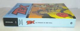 Fumetto TEX: Le strage di Red Hill Nolitta, Ticci, Giolitti 1°Ed.Oscar Mondadori, ottobre 2005