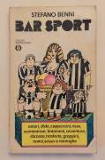 Bar sport di Stefano Benni 1°Ed.Oscar Mondadori, settembre 1979