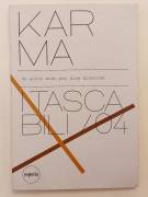 Karma. Un altro modo per dire missione ed.esperia, luglio 2011 come nuovo