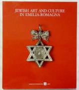 Jewish Art and Culture in Emilia-Romagna [Arte e Cultura ebraiche in Emilia-Romagna] Ed: Mondadori  