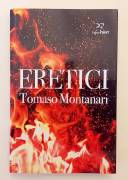 Eretici di Tomaso Montanari 1°Ed.PaperFirst, ottobre 2020 come nuovo