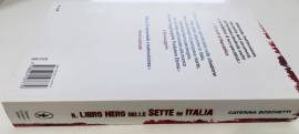 Il libro nero delle sette in Italia.Testimonianze e documenti shock Caterina Boschetti Ed.Newton  