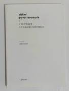 Visioni per un inventario. Una mappa del navegar pitoresco di Andrea Bruciati Ed.Quodlibet2014