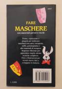 Fare maschere con materiali poveri e ricchi di Alessandro Pennasilico 1°Ed.Demetra, novembre 1994 Fare maschere con materiali poveri e ricchi di Alessandro Pennasilico 1°Ed.Demetra, novembre 1994