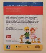 I miei primi esperimenti di Daniela Alvisi Edizione: Lisciani, 2013 perfetto 
