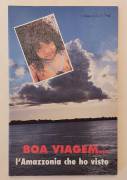 Boa viagem. l’Amazzonia che ho visto di Marcello Falini Ed.Missionari cappuccini, 1994 