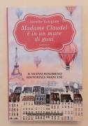 Madame Claudel è in un mare di guai di Aurélie Valognes 1°Ed.Newton Compton Editori, febbraio 2017