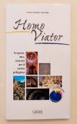 Homo viator. Proposte, idee, itinerari turista pellegrino di Centro Turistico Giovanile Ed.Ciscra