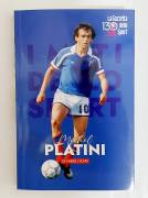 Michel Platini di Fabio Licari Ed.La Gazzetta dello sport, 2026