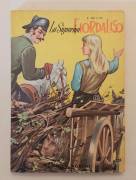 La Signorina Fiordaliso di E.De Lys Editrice Boschi, giugno 1965
