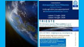GINNASTICA PSICHICA - gli ultimi appuntamenti a TRIESTE 