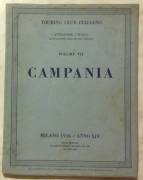 CAMPANIA VOL.VII - ATTRAVERSO L’ITALIA 1°ED.TOURING CLUB ITALIANO 1936 OTTIMO