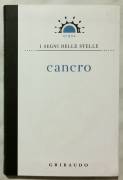 Cancro di Daniela Capparotto; Editore: Gribaudo, dicembre 2010 nuovo