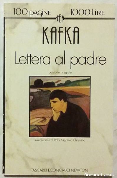 Lettera al padre. Ed.Integrale di Franz Kafka 1°Ed.Newton Compton, 1993 nuovo