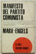 Manifesto del Partito Comunista di Karl Marx e Friedrich Engels: Ed.Riuniti, 1974 ottimo