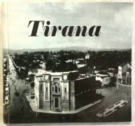 Tirana Ne Kartolina Deri Ne Vitin ’44. Tirana In Postcards Till The Year ’44 of Gazmend Bakiu as new