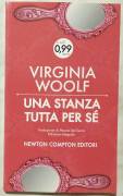Una Stanza Tutta Per Sé. Ediz. Integrale di Virginia Woolf; 1°Ed. Newton Compton Editori, 2013 nuovo