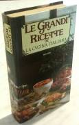 Le grandi ricette della cucina italiana di Stella Donati Ed.Varia club, 1982 come nuovo