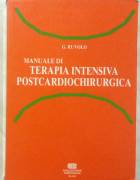 Manuale di terapia intensiva postcardiochirurgica di G.Ruvolo Casa Editrice Ambrosiana, 1998