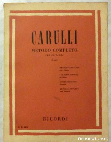 METODO COMPLETO DI CHITARRA DI CARULLI F. Editore: Ricordi, gennaio 1976 ottimo