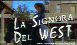 La Signora del West 1 2 3 4 5 e 6 - Complete