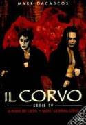 Il Corvo (1998/99) - Completa