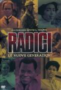 Radici Le Nuove Generazioni (1979) - Completa