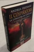  Cospiratore. La congiura di Catilina di Andrea Frediani 1°Ed:Newton Compton, 2018 come nuovo 