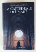La cattedrale del mare di Ildelfonso Falcones Ed.Longanesi, 2007 come nuovo