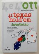 Il Texas Hold’em.Regole, strategie e consigli utili per vincere live e on line di Andrea Cannizzaro 