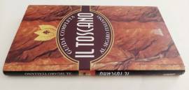 Il Toscano. Guida completa al sigaro Italiano di Francesco Testa e Aroldo Marconi Ed.Giunti, 2000