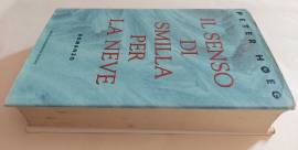 Il senso di Smilla per la neve di Peter Hoeg 1°Ed.Arnoldo Mondadori, settembre 1994