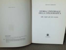 GERMANO Stefano Storia universale della stilografica dalle origini agli anni sessanta. Bologna, Cald
