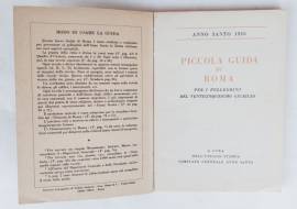 Anno santo 1950: piccola guida di Roma per i pellegrini del venticinquesimo Giubileo