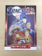 SPACE KIDS COMICS - COLONY 36 - ED. IL SOLE DI CARTA 2019 