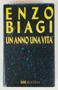 Un anno una vita di Enzo Biagi Ed.Nuova Eri Rizzoli, 1992 perfetto 