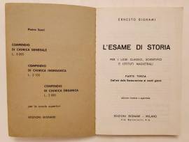 L'esame di storia per i licei classici, scientifici e istituti magistrali Parte terza Ernesto Bignam L'esame di storia per i licei classici, scientifici e istituti magistrali Parte terza Ernesto Bignam