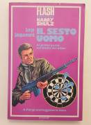 Il sesto uomo. Al primo posto nel Gotha dei killer di Serge Jacquemard 1°Ed.Arnoldo Mondadori, 1982