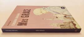 Mrs Grace di Chiara Briani 1°Ed.Alter Ego, maggio 2017 Mrs Grace di Chiara Briani 1°Ed.Alter Ego, maggio 2017